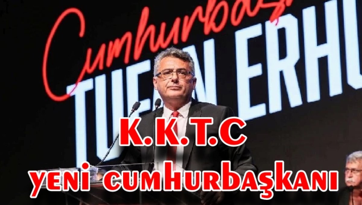 K.K.T.C'NİN YENİ CUMHURBAŞKANI BELLİ OLDU 