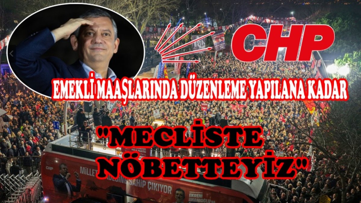 ÖZGÜR ÖZEL “ŞİMDİ ZAMAN; SEÇMENİN KARŞISINA ÇIKMA, SANDIĞI GETİRME, KARARI MİLLETE BIRAKMA ZAMANIDIR”