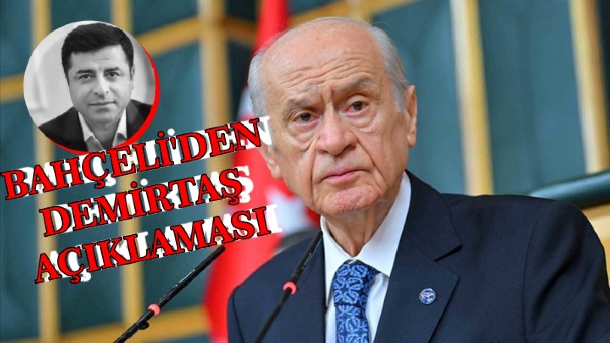 BAHÇELİ'DEN DEMİRTAŞ MESAJI 