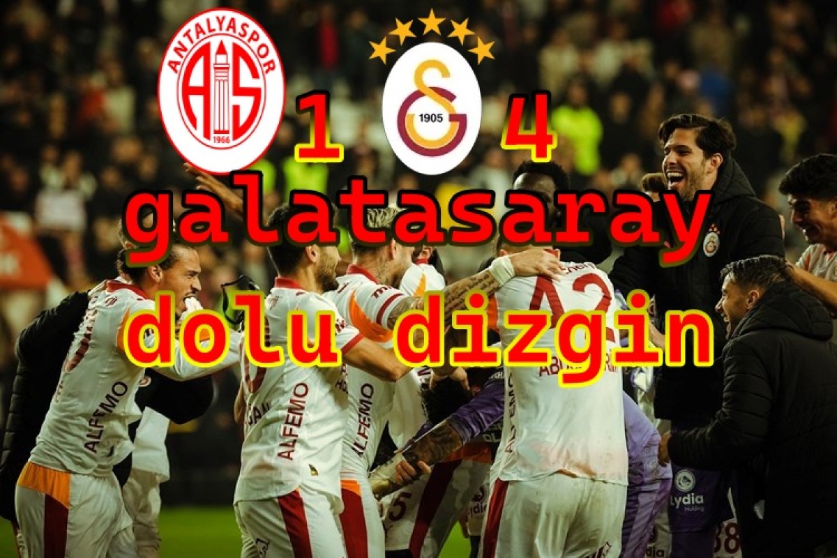 Galatasaray Antalya’da Şov Yaptı