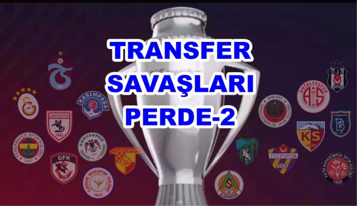 Süper Lig'de Ara Transfer Raporu