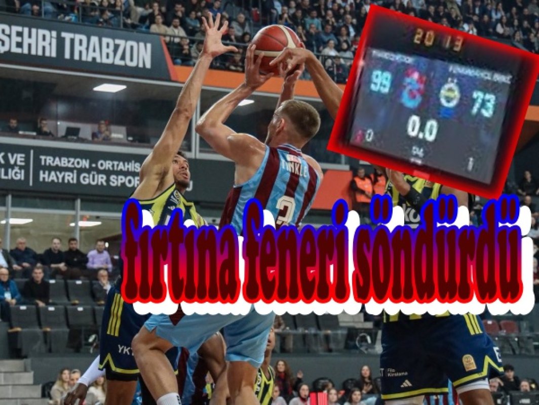 Fırtına Parkede Tarih Yazdı