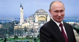 Rusya, Ayasofya’nın ibadete açılmasından memnun