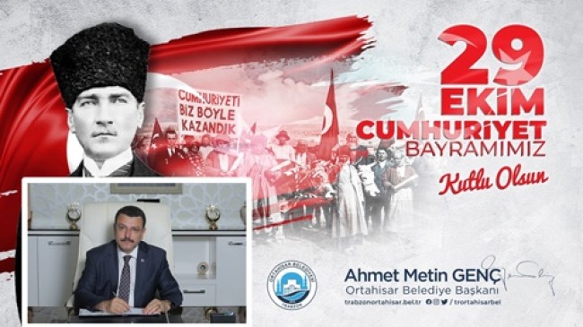 Başkan Ahmet Metin Genç’ten 29 Ekim mesajı