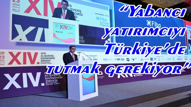 “En Büyük Hedef Yabancı Yatırımcıyı Türkiye’de Tutabilmek”