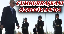 Cumhurbaşkanı Erdoğan, Ekonomik İşbirliği Teşkilatı Zirvesi için Özbekistan’a gitti
