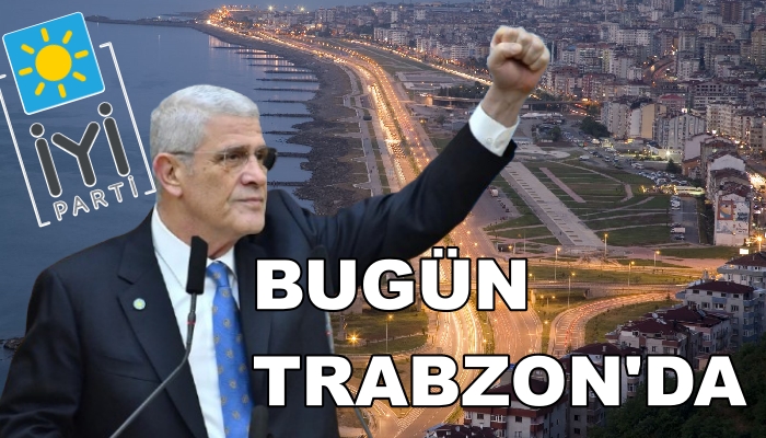 DERVİŞOĞLU TRABZON’DA