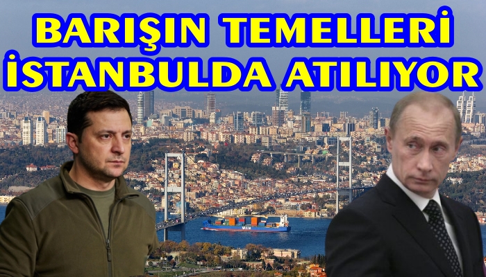 DÜNYANIN GÖZÜ İSTANBUL’DA