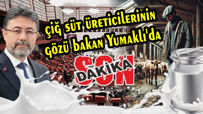 ÇİĞ SÜT ÜRETİCİLERİ BAKAN’DAN GELECEK CEVABI BEKLİYORLAR