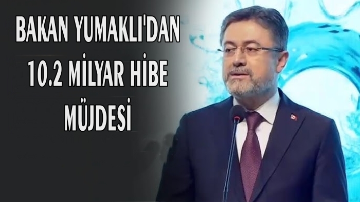 TARIM BAKAN’INDAN 10.2 MİLYAR LİRA HİBE MÜJDESİ