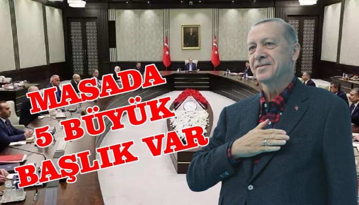 KABİNE BUGÜN TOPLANIYOR