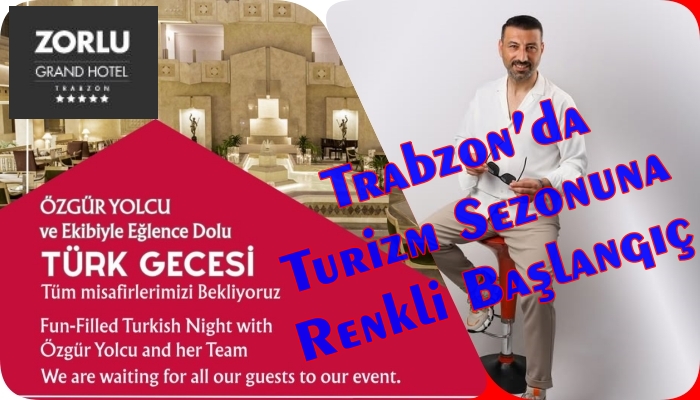 Zorlu Grand Hotel’den Türk Gecesiyle Bayram Coşkusu