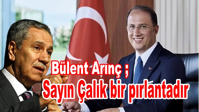 Bülent Arınç’tan Mehmet Murat Çalık’a Destek: “Tutukluluk İstisna Olmalı, Çalık Pırlantadır”